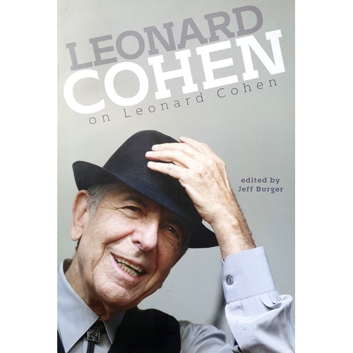 Leonard Cohen On Leonard Cohen