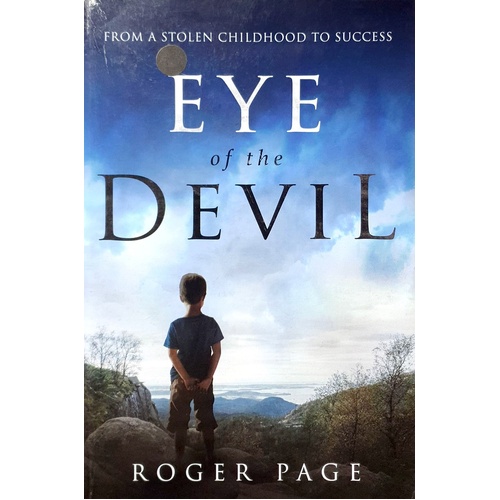 Eye Of The Devil. From A Stolen Childhood To Success