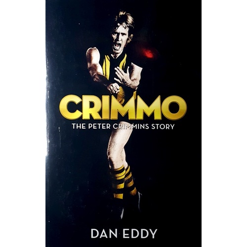 Crimmo. The Peter Crimmins Story