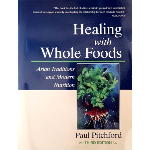 Healing With Whole Foods