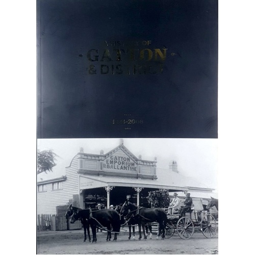 A History Of Gatton And District 1924-2008