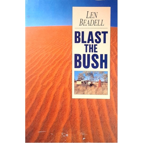 Blast The Bush