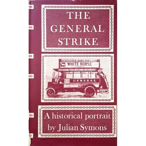 The General Strike. A Historical Portrait