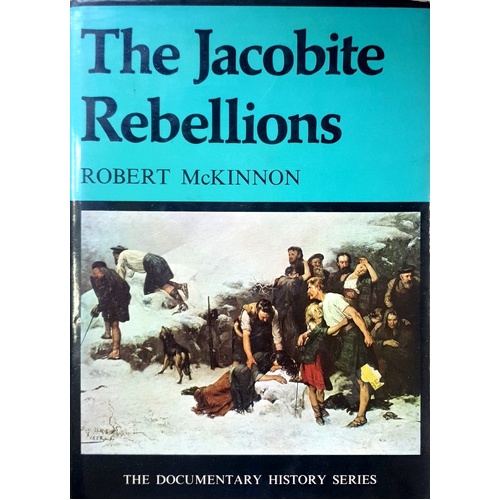 The Jacobite Rebellions