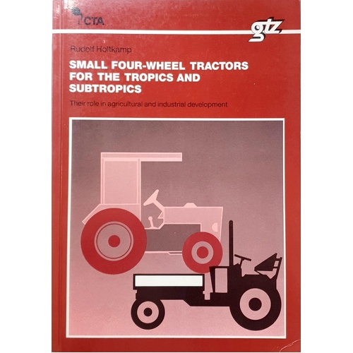 Small Four-Wheel Tractors For The Tropics And Subtropics