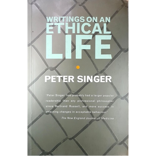 Writings On An Ethical Life