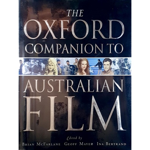 The Oxford Companion To Australian Film