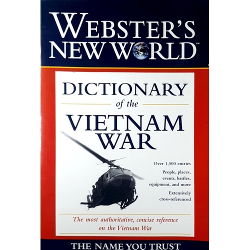 Dictionary Of The Vietnam War