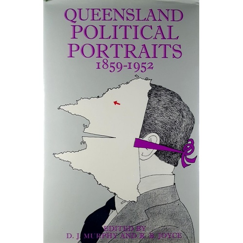 Queensland Political Portraits 1859-1952