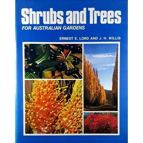 Shrubs And Trees For Australian Gardens