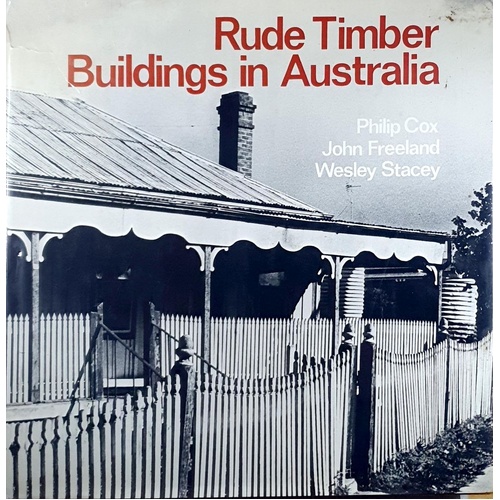 Rude Timber Buildings In Australia