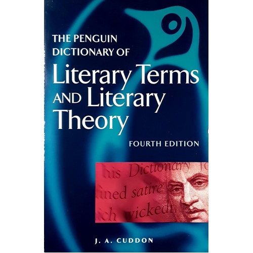 The Penguin Dictionary Of Literary Terms And Literary Theory