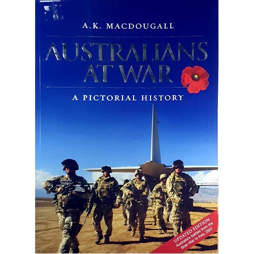 Australians At War. A Pictorial History