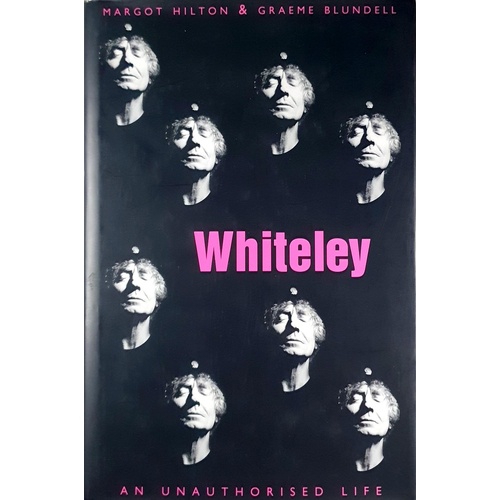 Whiteley. An Unauthorised Life