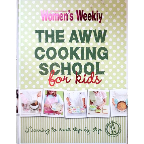 The AWW Cooking School For Kids