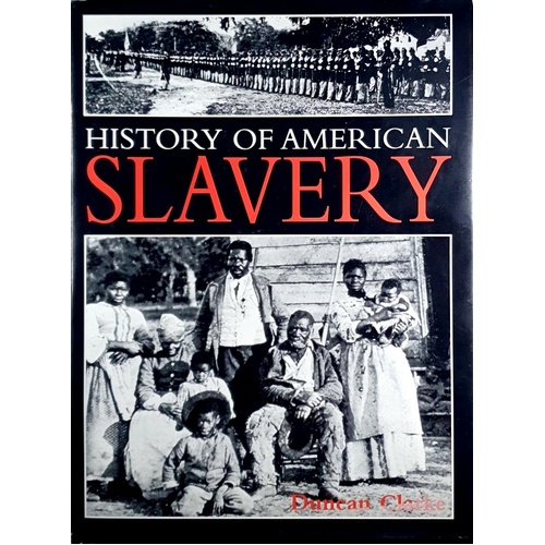 History Of American Slavery