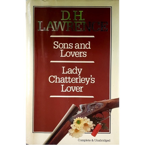 Sons And Lovers, Lady Chatterley's Lover