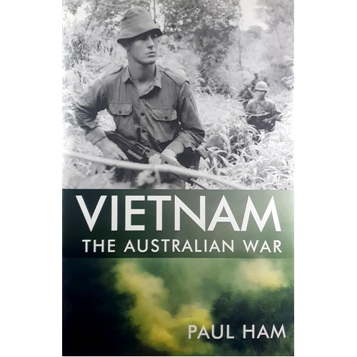 Vietnam. The Australian War