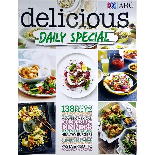 Delicious Daily Special Cookbook. 138 Everyday Recipes