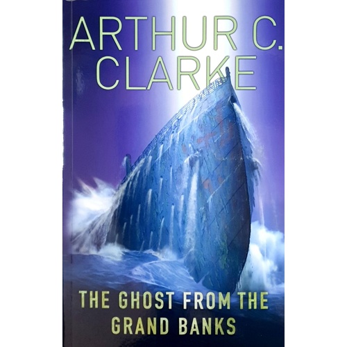 The Ghost From The Grand Banks