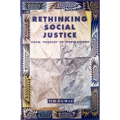 Rethinking Social Justice From Peoples To Populations