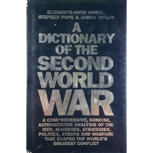 A Dictionary Of The Second World War