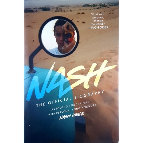 Nash. The Official Biography