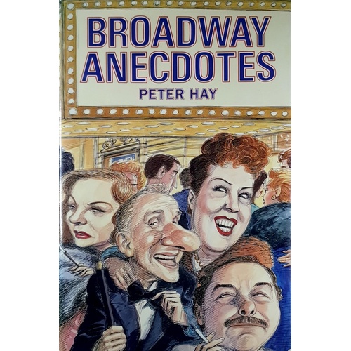 Broadway Anecdotes