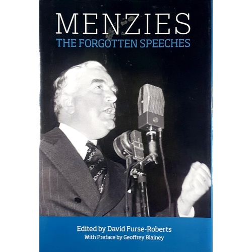 Menzies. The Forgotten Speeches