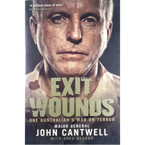 Exit Wounds. One Australian's War On Terror