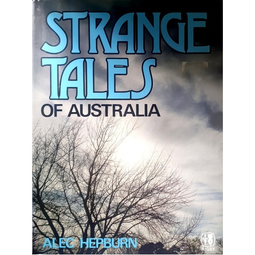 Strange Tales Of Australia