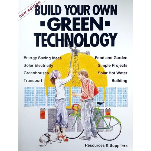 Build Your Own Green Technology