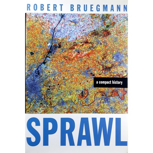 Sprawl. A Compact History