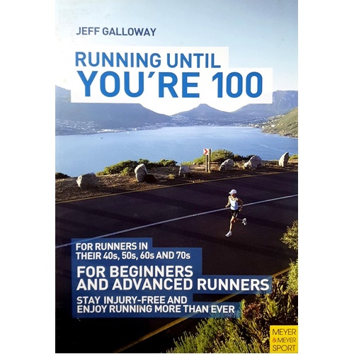 Running Until You're 100