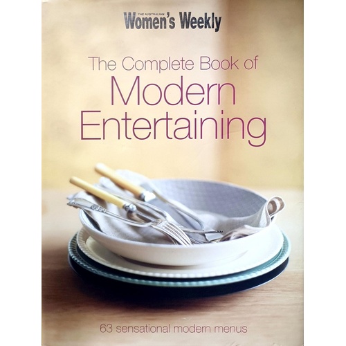 The Complete Book of Modern Entertaining