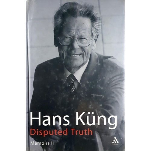 Disputed Truth. Memoirs Volume 2