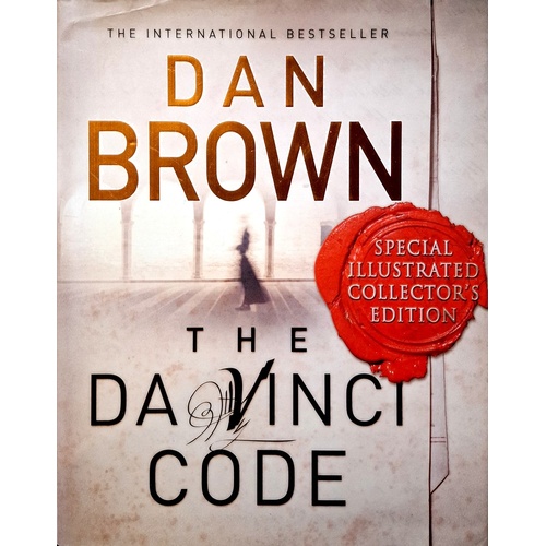 The Da Vinci Code. The Illustrated Edition