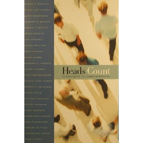 Heads Count. An Anthology For The Competitive Enterprise