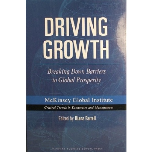 Driving Growth. Breaking Down Barriers To Global Prosperity