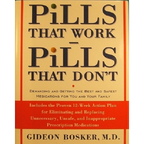 Pills That Work-Pills That Don't