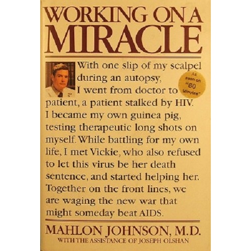 Working On A Miracle