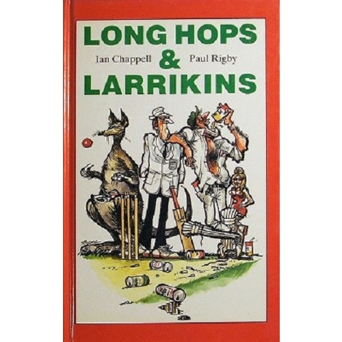 Long Hops And Larrikins