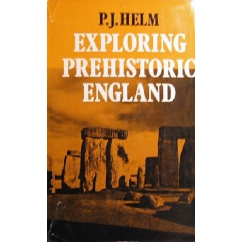 Exploring Prehistoric England