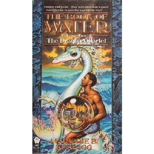 The Book Of Water.Volume Two Of The Dragon Quartet