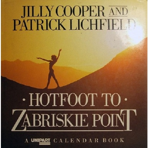 Hotfoot To Zabriskie Point