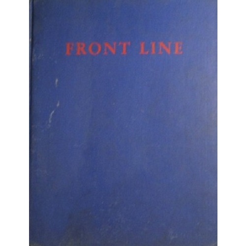 Front Line. The Official Story Of The Civil Defense Of Britain