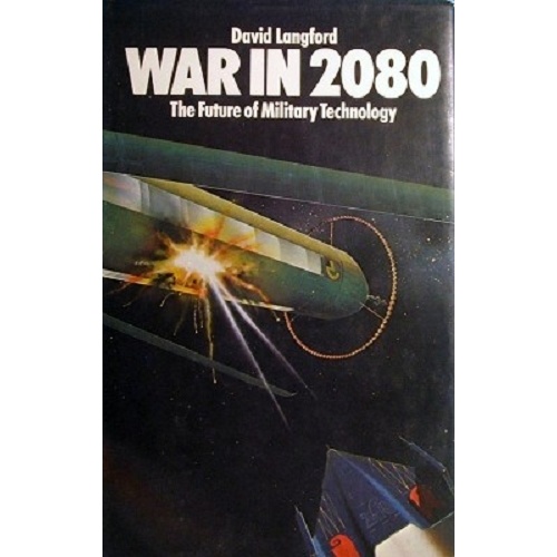 War In 2080. The Future Of Military Technology