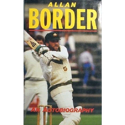 Allan Border. Autobiography