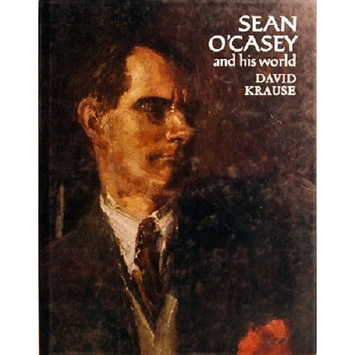 Sean O'Casey And His World