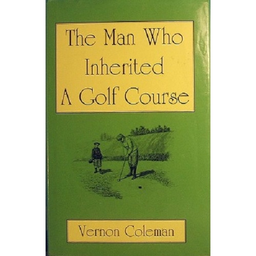 The Man Who Inherited A Golf Course